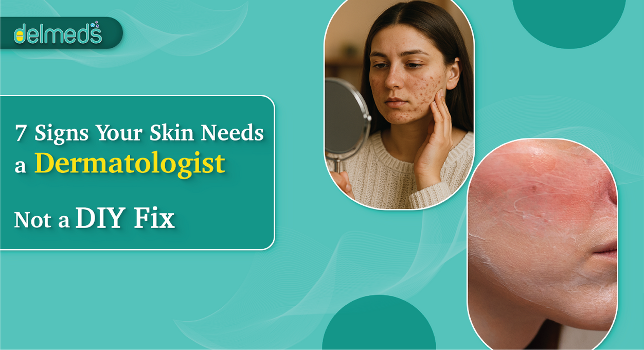 7 Signs Your Skin Needs a Dermatologist, Not a DIY Fix
