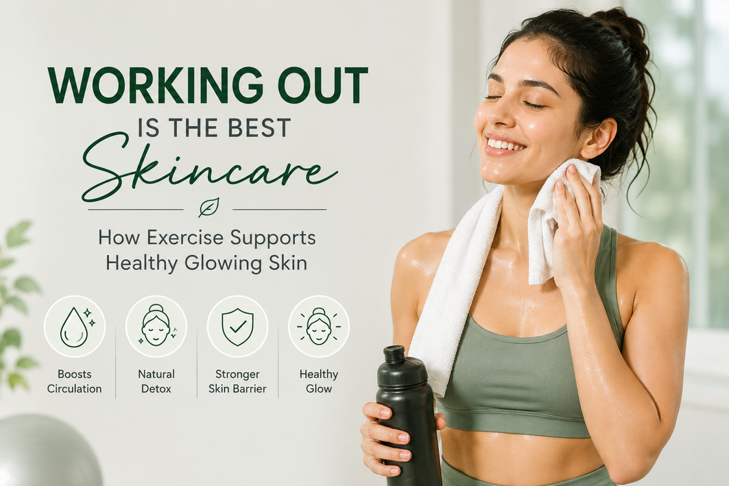 Working Out Is the Best Skincare: How Exercise Supports Healthy Glowing Skin